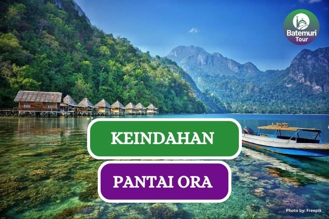 Pantai Ora, Surga Dibalik Pulau Seram yang Masih Terjaga